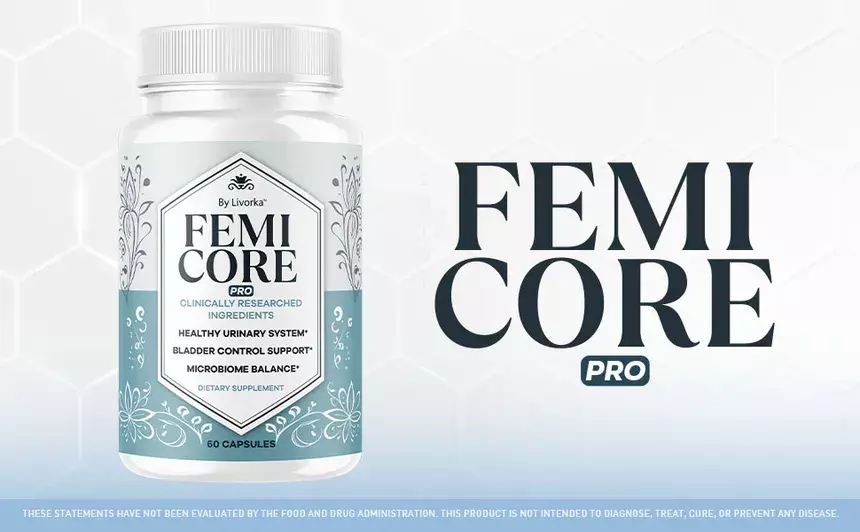 FemiCore Review 2026: Does It Really Help With Bladder Control? 3